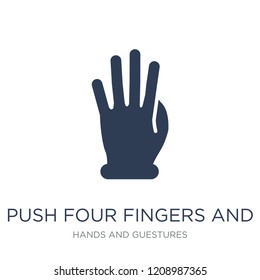 Push four fingers and move gesture icon. Trendy flat vector Push four fingers and move gesture icon on white background from Hands and guestures collection, vector illustration