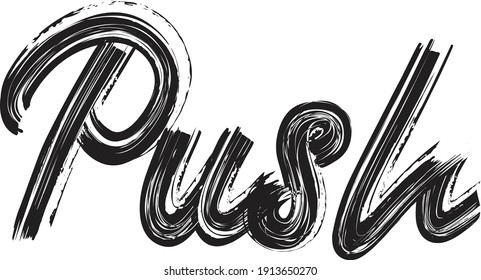 Pulsar la letra del pincel escrito frase dibujada Texto negro letra del guión de la tipografía decorativa sobre el fondo blanco para los dichos