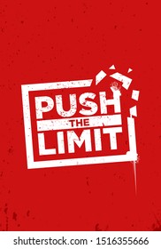 push the limit motivational quote vector design. eps10