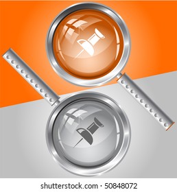 Push pin. Vector magnifying glass.