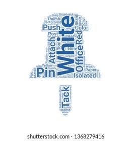 push pin word cloud. tag cloud about push pin