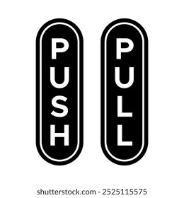 Push and pull black and white circle designs Rounded corner push and pull vector sticker designs