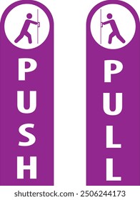 Push and pull door opening sign vector