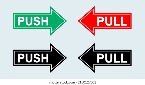 Push pull door sign. Handle to open doors. Vector illustration.