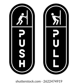 Push and Pull Door sign icon set. Push and Pull label, logo, badge, icons, sticker, emblem, stamp, symbol, black, line circle, flat vector, isolated illustration. Open and close door sign.