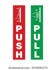 Push Pull Door Sign, Push and Pull Symbol Vector, Design Templet, Door Sign, Pull and Push Hand icon.