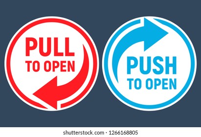 Push And Pull To Open. Vector Illustration.