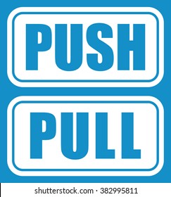 Push Pull Sign . Vector illustration