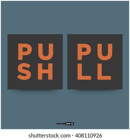 Push Pull Signs (Vector Concept Illustration)