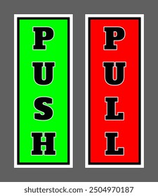 Push and Pull Sticker vector illustration, Push Pull Door Sign Collection,  Door sign Labels isolated, Door Open symbol. push sign and pull sign vector