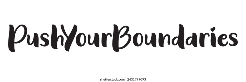 push your boundaries text on white background.