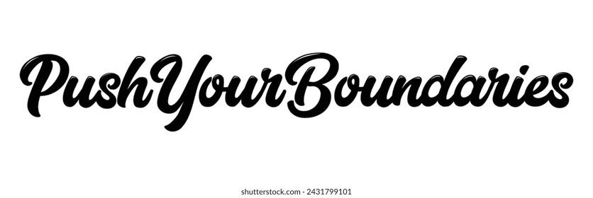 push your boundaries text on white background.
