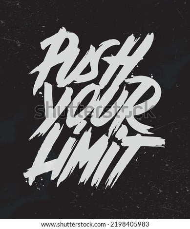 Push Your Limit motivation gym quote