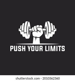 Push your limits. Motivational quote. Template for gym, t-shirt, cover, banner or your art works. Vector illustration.