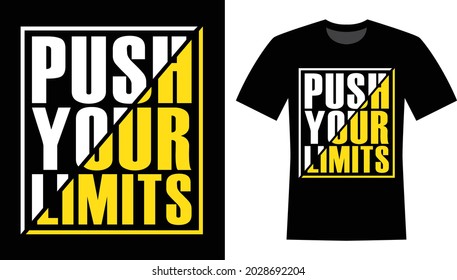 Push your limits Vector T-shirt Design 
