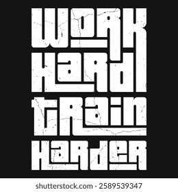 Push yourself to the limit with this powerful 'Work Hard, Train Harder' design. A perfect motivation for fitness lovers, athletes, this inspiring graphic encourages dedication, strength, and persevera