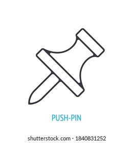 Pushpin side view. Outline icon. Vector illustration. Thumb tack for note and arts attach. Symbols of office supplies and education. line pictogram for user interface. Isolated white background