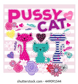 Pussy cat. Typography graphic print with cute cat, Abstract fashion drawing for t-shirts. creative design for girls. Fashion illustration in modern style for clothes. Girlish print