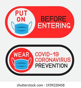 Put on and wear medical mask red and black sign on gray background. Stop coronavirus stickers. Virus covid-19 microbe infection danger template. Flu protection symbol icon