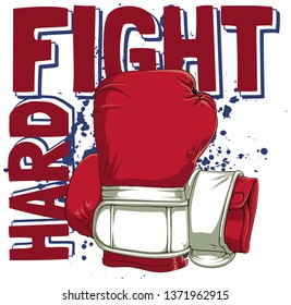 Put on your boxing gloves and fight hard. 