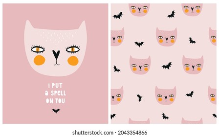 I Put a Spell on You. Cute Halloween Vector Illustration. Infantile Style Halloween Party Print with Funny Cat and Bats Isolated on a Pink Background. Halloween Print Ideal for Card, Wall Art, Poster.