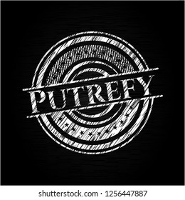 Putrefy chalkboard emblem on black board
