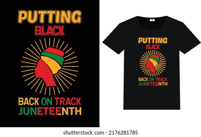 Putting black back on track Juneteenth