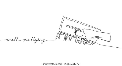 Puttying walls, leveling walls, Professional Rectangular Steel Trowel one line art. Continuous line drawing of repair, professional, hand, people, with inscription, lettering, handwritten.