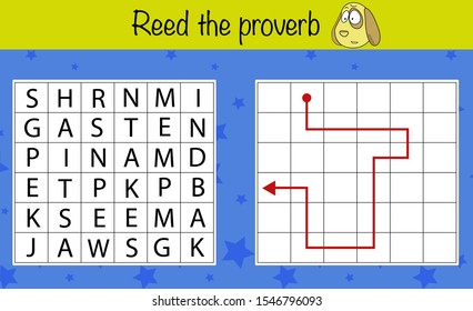 Puzzle game for children. Read the proverb. Preschool worksheet activity for kids. Education game, iq test, brain training