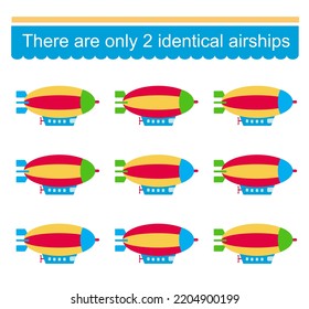 Puzzle game for children. Task for development of attention and logic. Need to find two identical airships. Vector illustration.