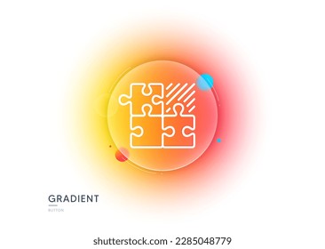 Puzzle game line icon. Gradient blur button with glassmorphism. Decide Jigsaw sign. Business strategy combination symbol. Transparent glass design. Puzzle game line icon. Vector
