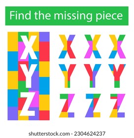 Puzzle game. Task for the development of logic for children. Find the missing pieces. English letters XYZ. Vector illustration.