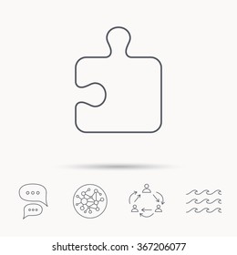 Puzzle icon. Jigsaw logical game sign. Boardgame piece symbol. Global connect network, ocean wave and chat dialog icons. Teamwork symbol.