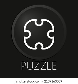 Puzzle minimal vector line icon on 3D button isolated on black background. Premium Vector.