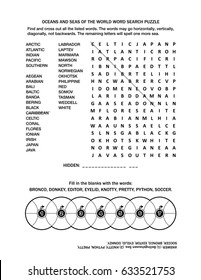 Puzzle page with two word games (English language). Oceans and seas of the world word search puzzle and fill the wheels. Black and white, A4 or letter sized. Answer included.
