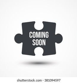 Puzzle piece. Concept image with COMING SOON word. Flat icon