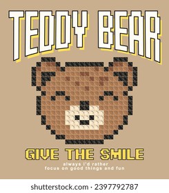 Puzzle style teddy bear and slogan, vector illustration for t-shirt prints, posters and other uses
