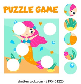 Puzzle for toddlers. Cut and Match pieces and complete the picture of cute mermaid. Educational game for children.