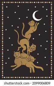 Pyramid of cats, the cat wants to touch the moon, cute vector illustration