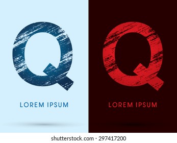Q ,Font Cool and Hot, Ice and Fire, grunge destroy, graphic vector.