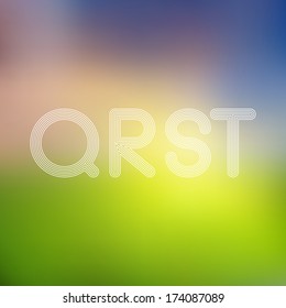 Q R S T  Light Lines Alphabet with Blurred Out of Focus  Background - Vector Illustration