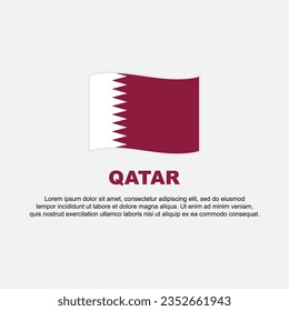 Qatar Flag Background Design Template. Qatar Independence Day Banner Social Media Post. Qatar Background