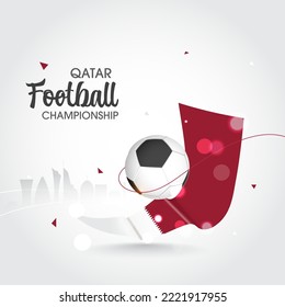 Qatar Football Championship Concept With Realistic Soccer Ball And National Flag Ribbon On White Silhouette Doha Skyline Background.