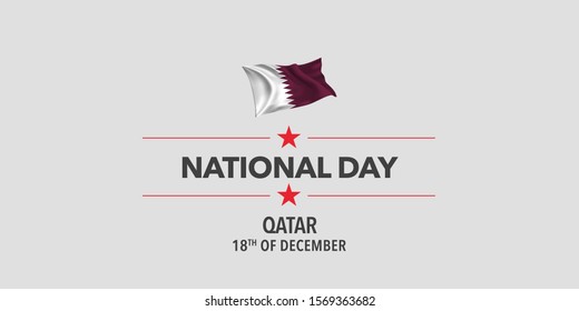 Qatar happy national day greeting card, banner, vector illustration. Qatari holiday 18th of December design element with waving flag as a symbol of independence 