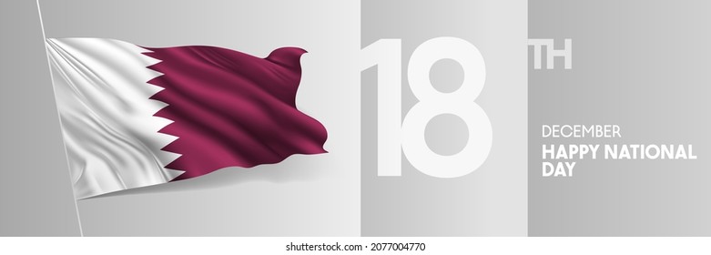 Qatar happy national day greeting card, banner vector illustration. Qatari holiday 18th of December design element with 3D waving flag on flagpole