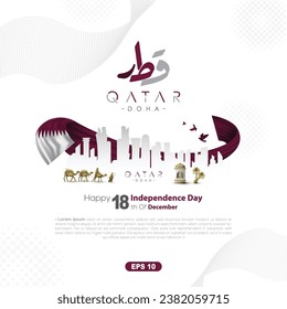 Qatar Independence Day Hintergrund Vektordesign mit arabischer Kalligrafie, Flagge, Gebäude für Grußkarte, Tapete, Banner, Deckel, Poster. Übersetzung von Text: TAG DER UNABHÄNGIGKEIT VON QATAR, 18. DEZEMBER