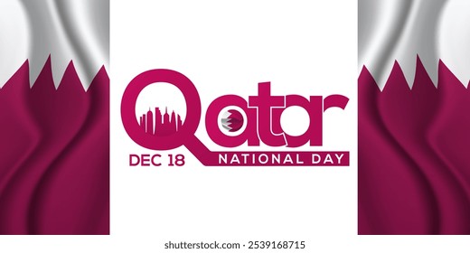 Dia Nacional do Catar, 18 de dezembro. Belo horizonte da cidade de Doha, a torre Katara e a ilustração de fundo branca. Cartaz da faixa, Eventos, Turismo, Calendário, landing page celebra com uma bandeira árabe.
