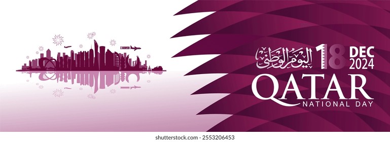 Qatar National Day 18th December 2024 Banner Background with Doha Skyline on Modern Abstract Background. Beautiful Qatar Background, Banner,Events, Tourism, Calendar. Vector Illustration.