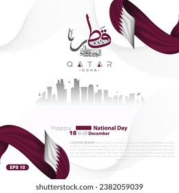 Katar National Day-Hintergrund Vektordesign mit arabischer Kalligrafie, Flagge und Gebäuden für Grußkarte, Tapete, Banner, Abdeckung, Poster etc. Übersetzung von Text: NATIONALER TAG VON QATAR AM 18. DEZEMBER