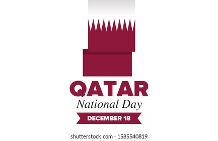 Qatar National Day. National happy holiday, celebrated annual in December 18. Qatar flag. Patriotic elements. Poster, card, banner and background. Vector illustration
